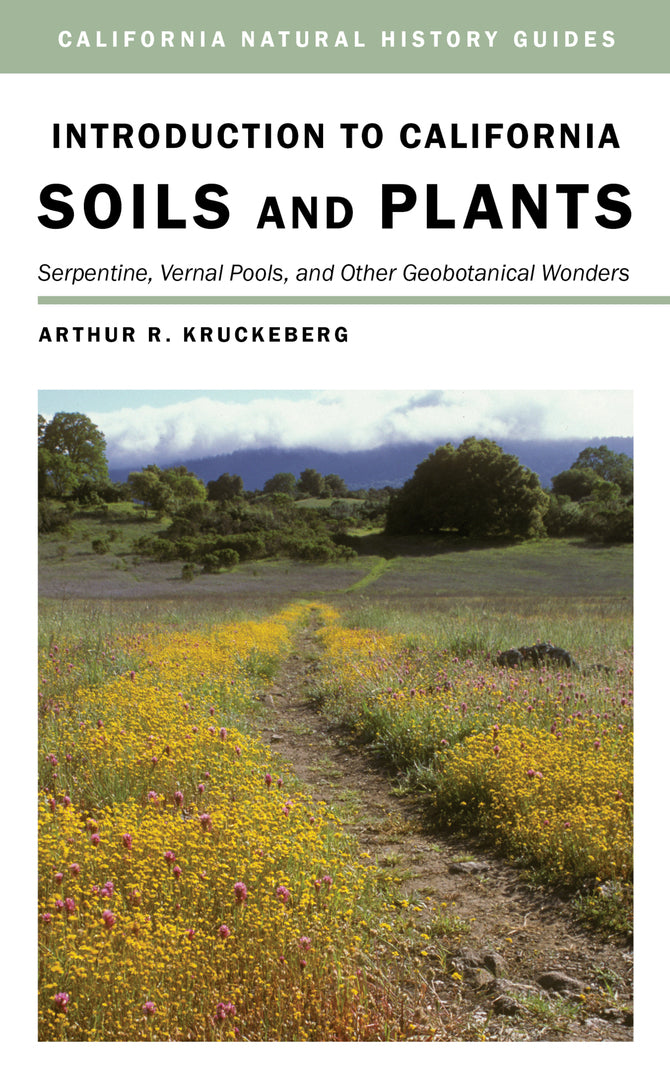 Cover image for Introduction to California Soils and Plants ISBN 9780520233720