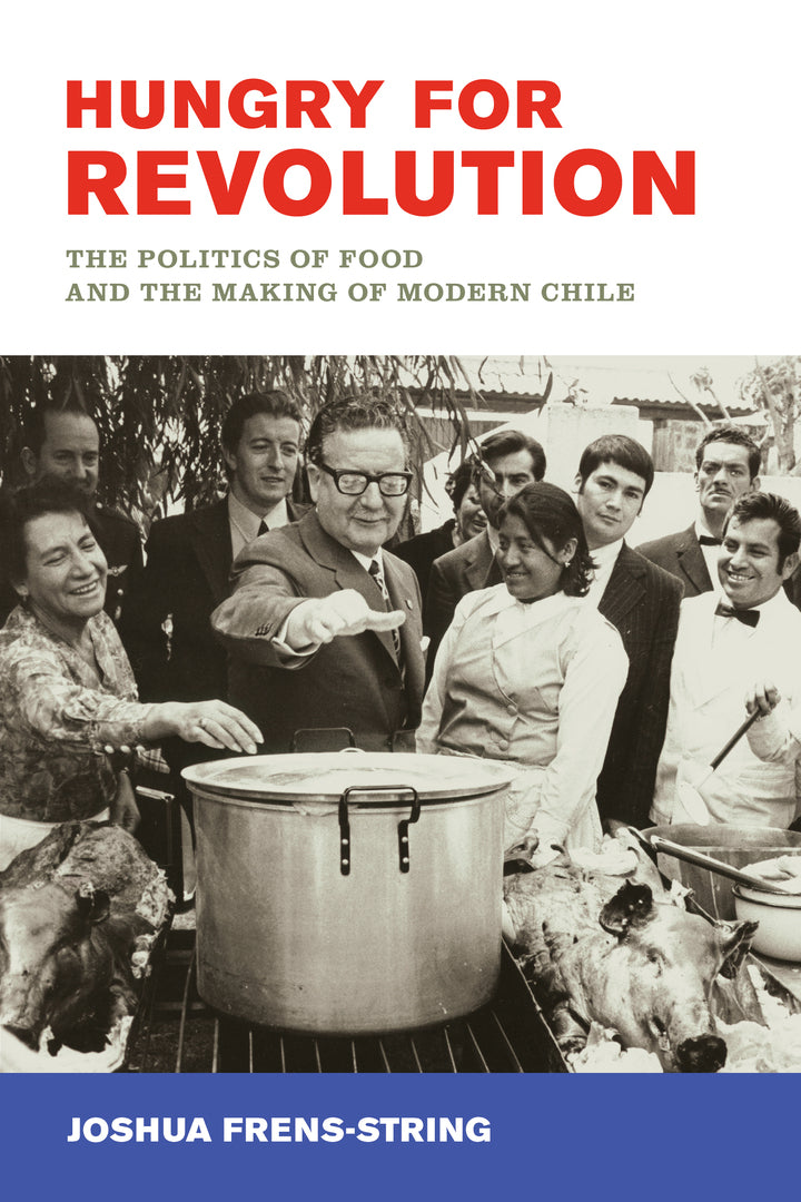Cover image for Hungry for Revolution ISBN 9780520343375