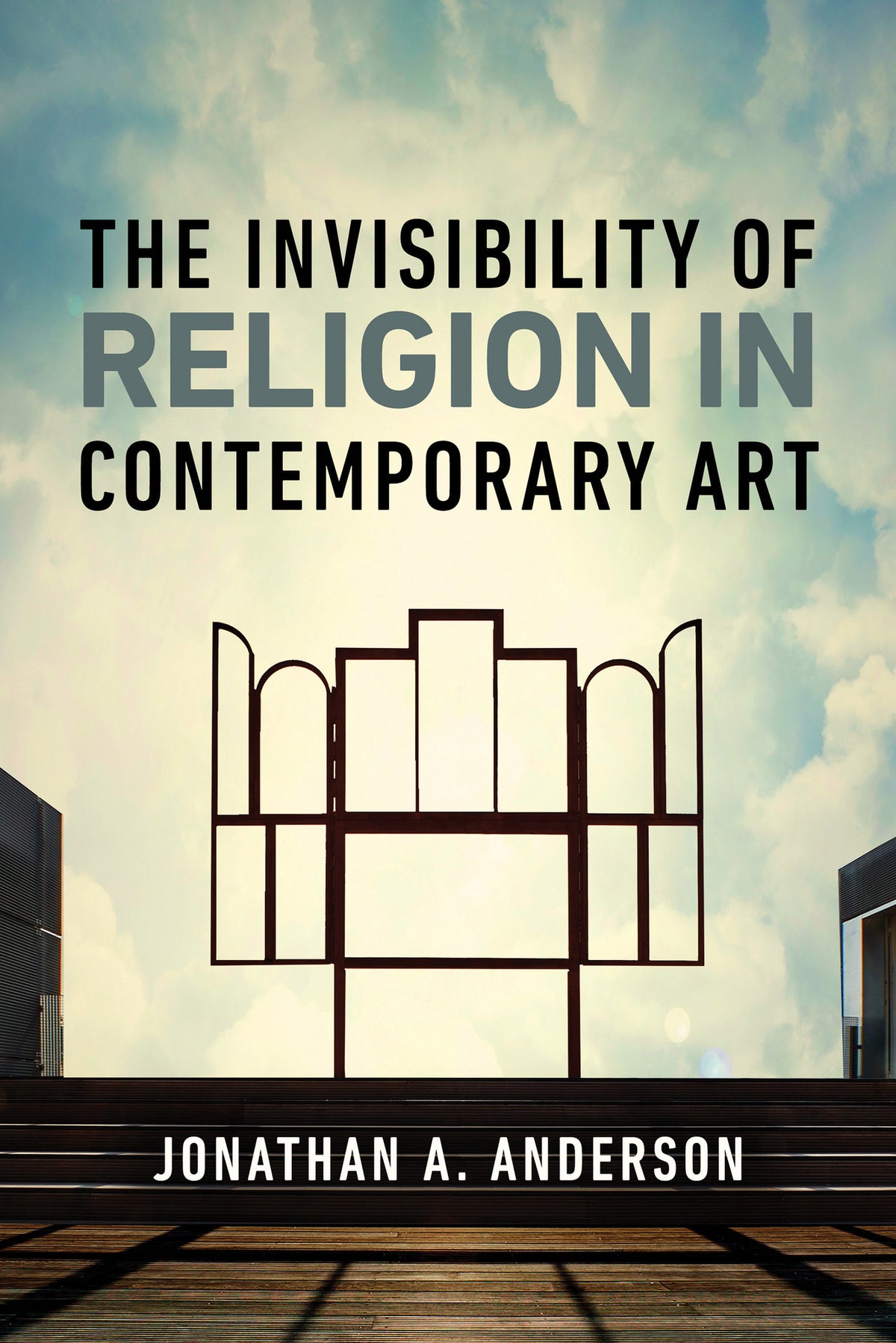 The Invisibility of Religion in Contemporary Art