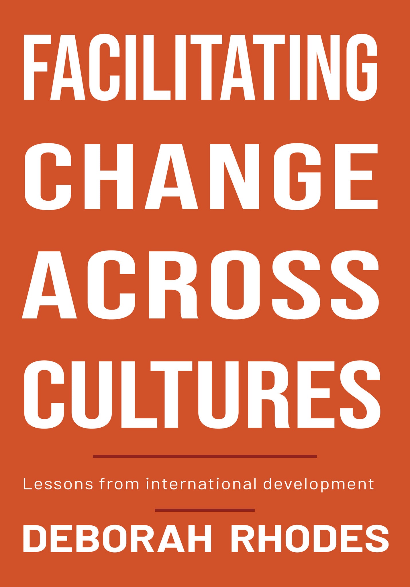 Facilitating Change Across Cultures