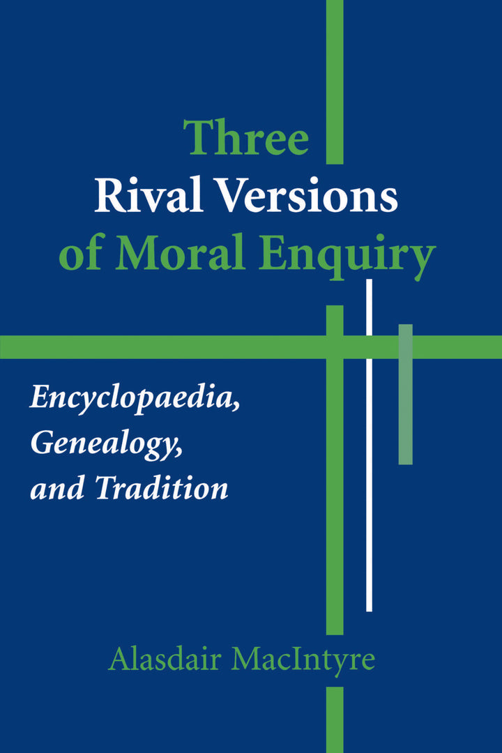 Cover image for Three Rival Versions of Moral Enquiry ISBN 9780268018771