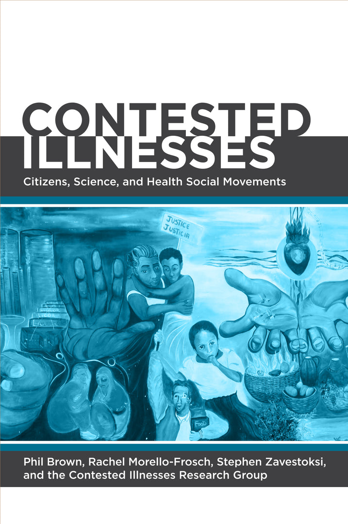 Cover image for Contested Illnesses ISBN 9780520270213
