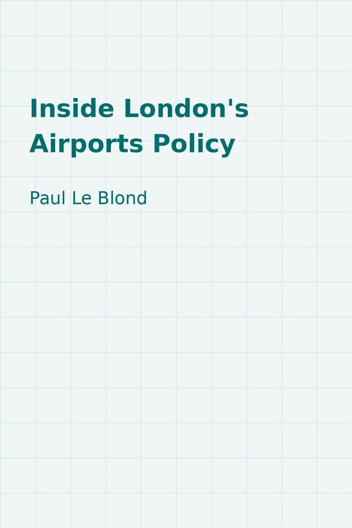 Cover image for Inside London's Airports Policy ISBN 9780727763655