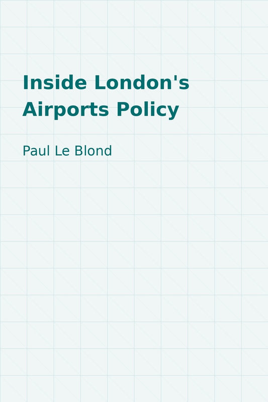 Inside London's Airports Policy
