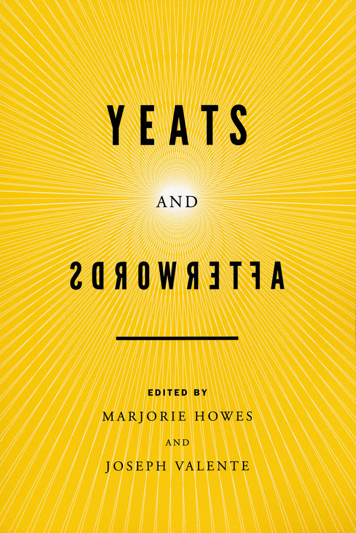 Cover image for Yeats and Afterwords ISBN 9780268011208