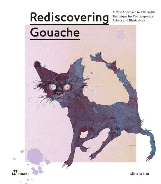 Rediscovering Gouache