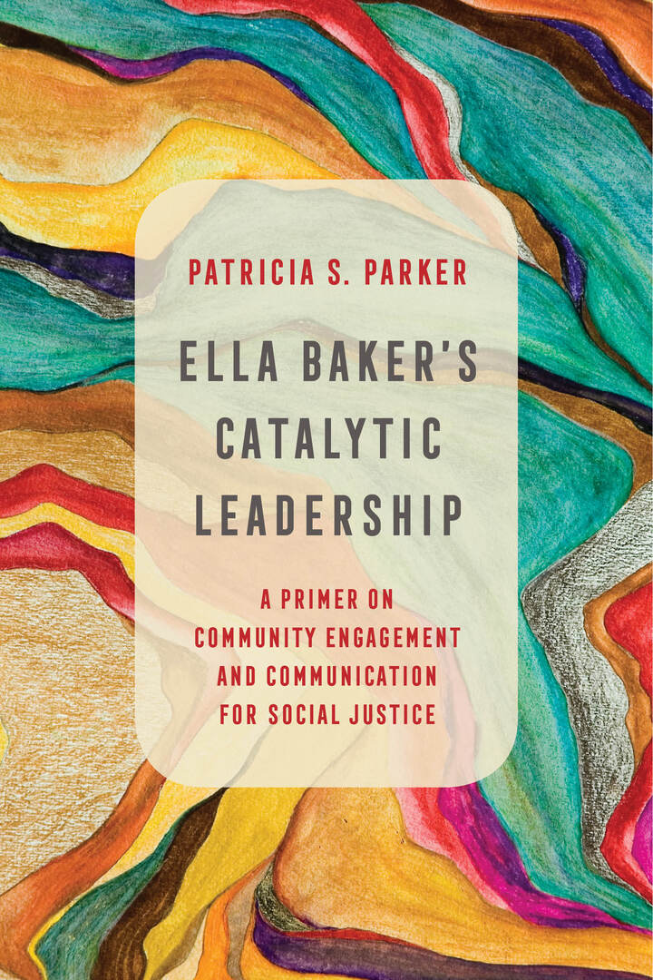 Cover image for Ella Baker's Catalytic Leadership ISBN 9780520300910