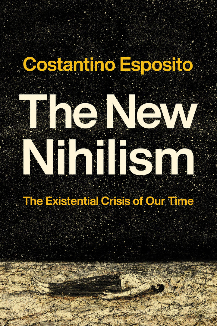 Cover image for The New Nihilism ISBN 9780268207991