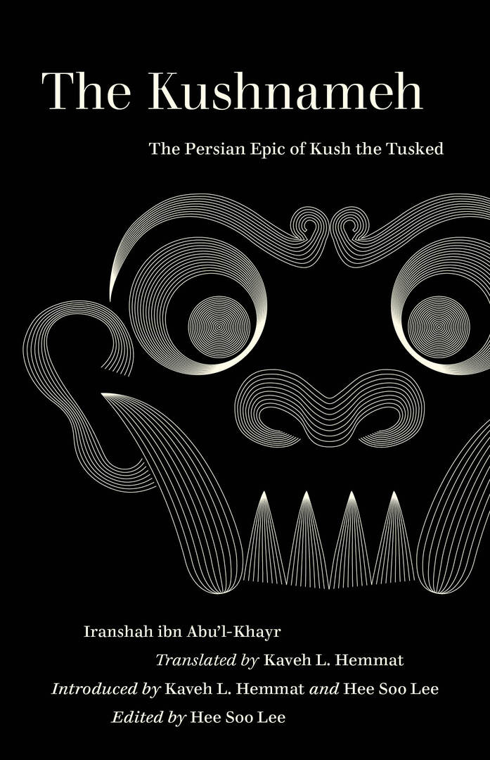 Cover image for The Kushnameh ISBN 9780520385306