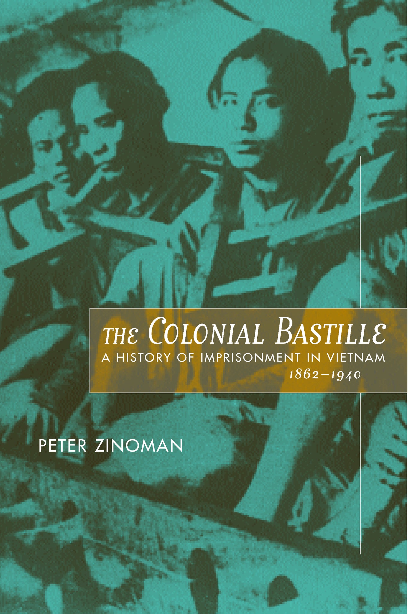 The Colonial Bastille