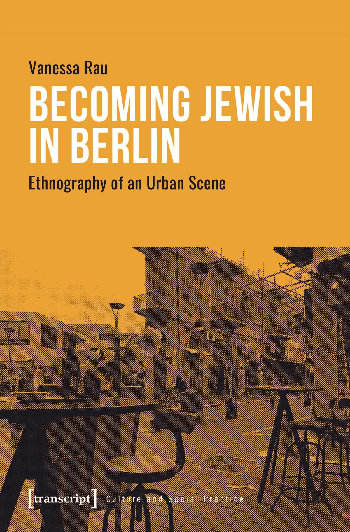 Becoming Jewish in Berlin