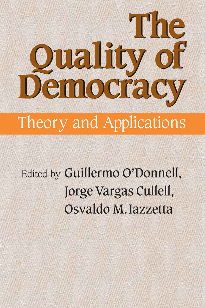 Cover image for The Quality of Democracy ISBN 9780268037208