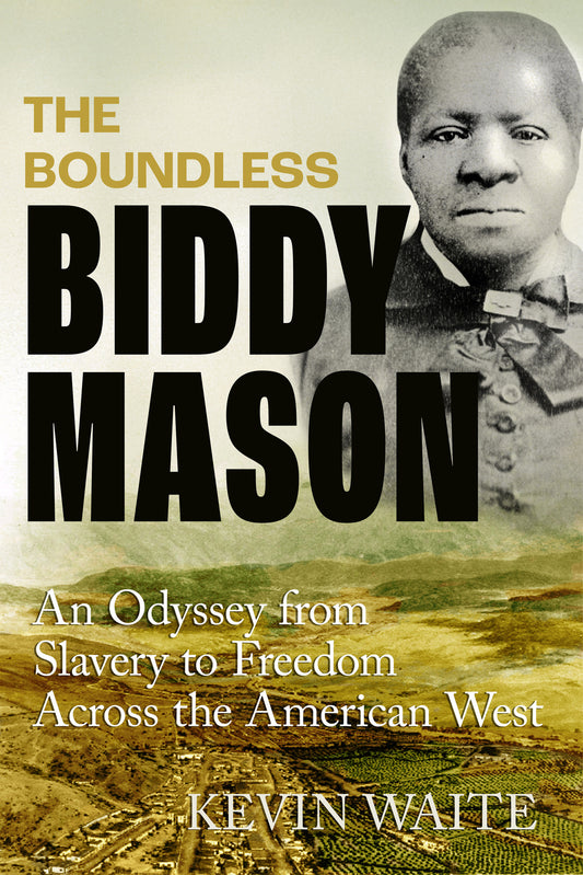The Boundless Biddy Mason
