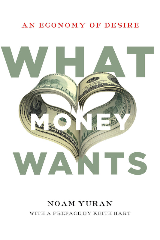 What Money Wants