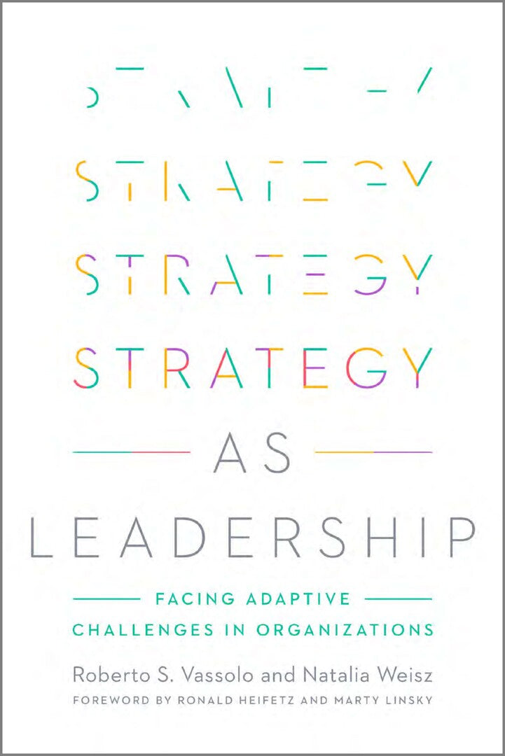 Strategy as Leadership