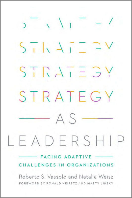 Strategy as Leadership