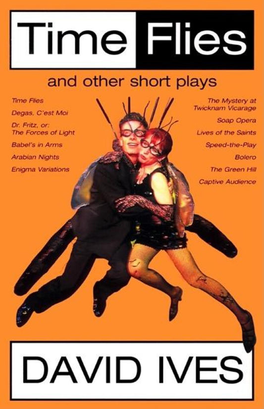 Time Flies and Other Short Plays
