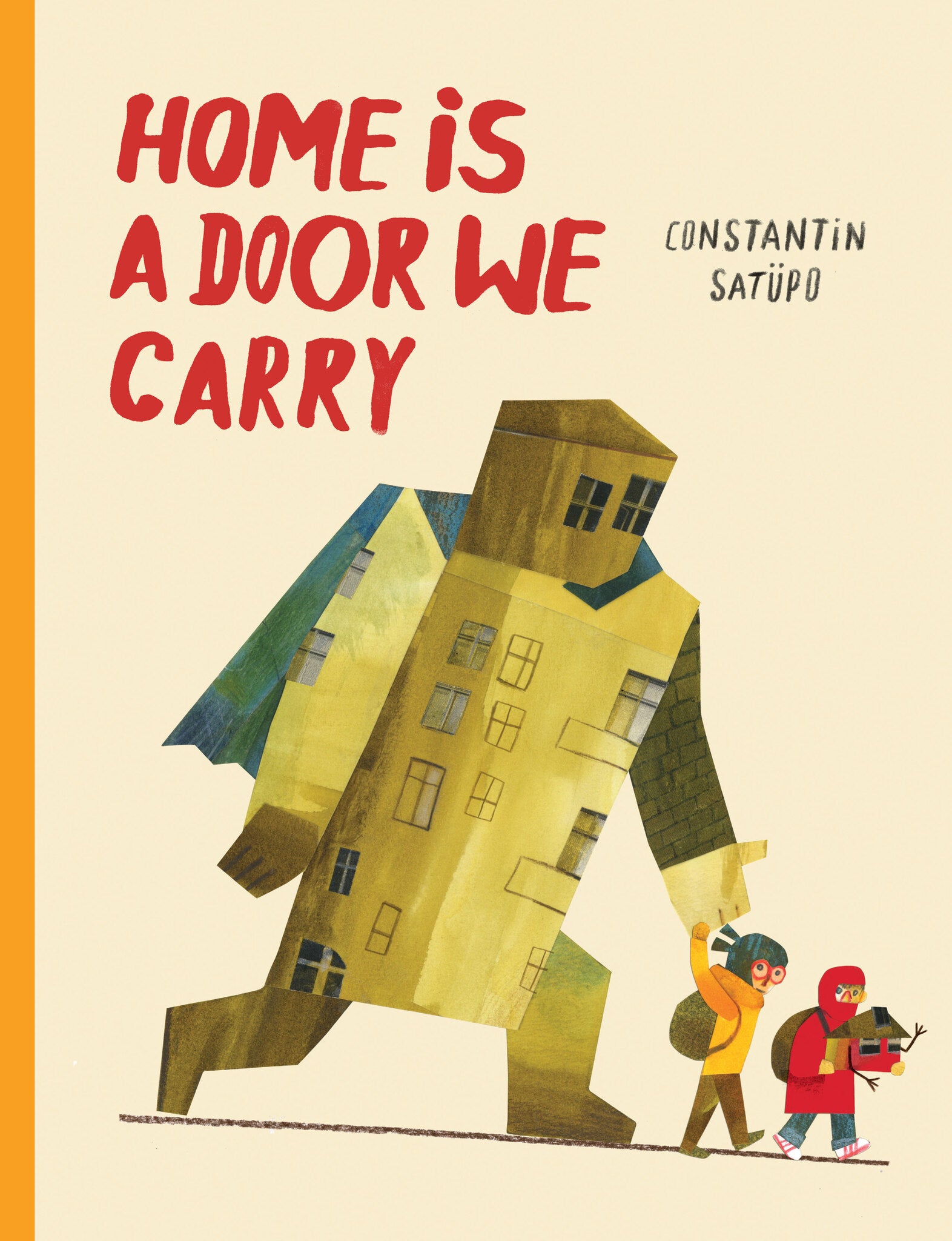 Home Is a Door We Carry