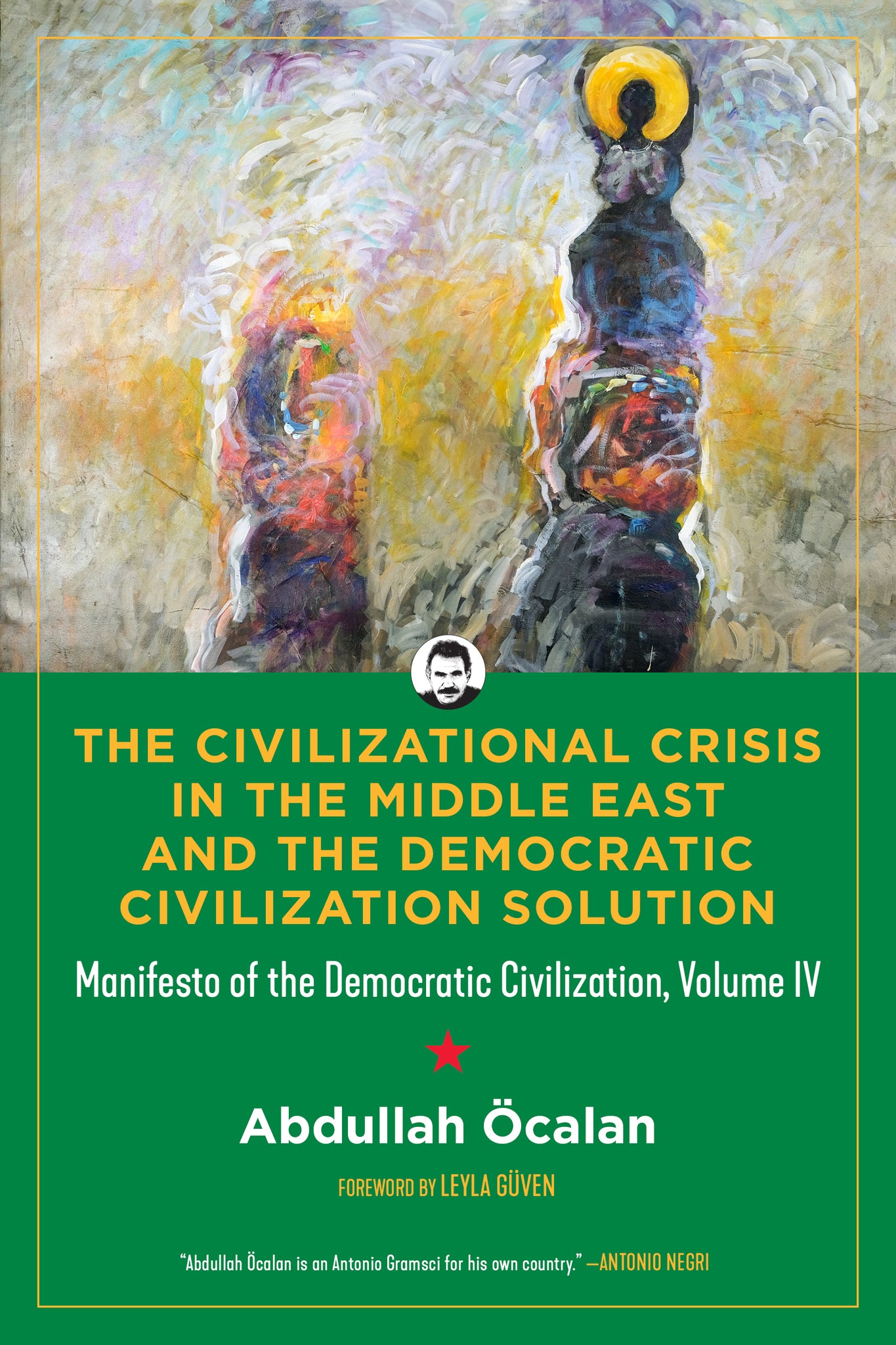The Civilizational Crisis in the Middle East and the Democratic Civilization Solution