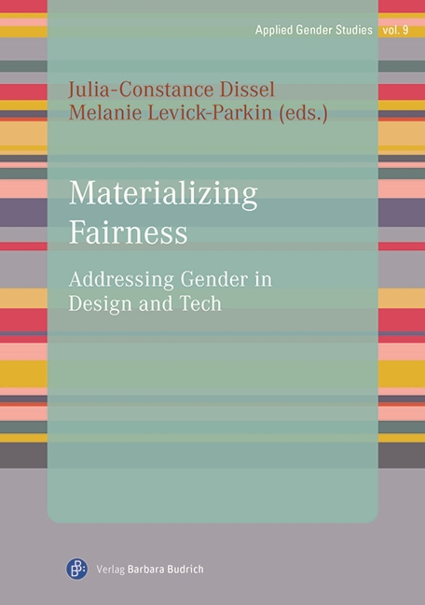Materializing Fairness