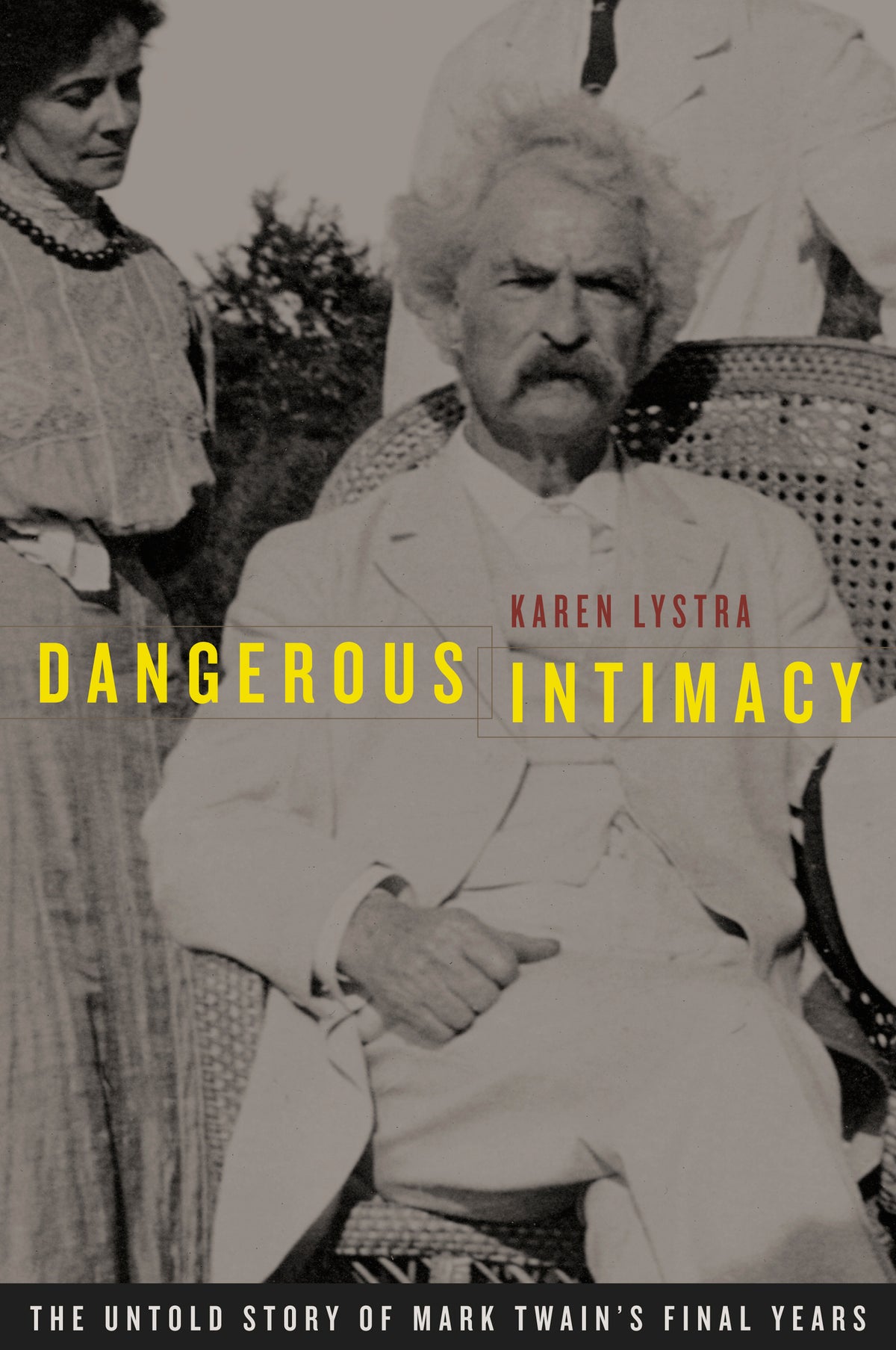 Dangerous Intimacy