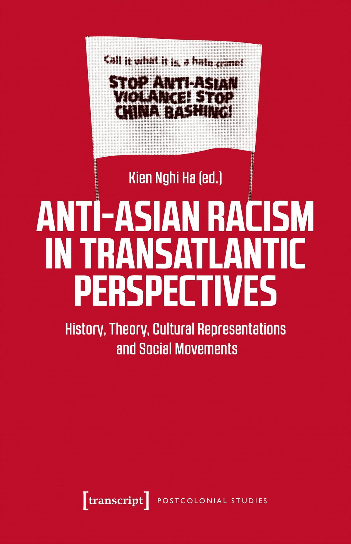 Anti-Asian Racism in Transatlantic Perspectives