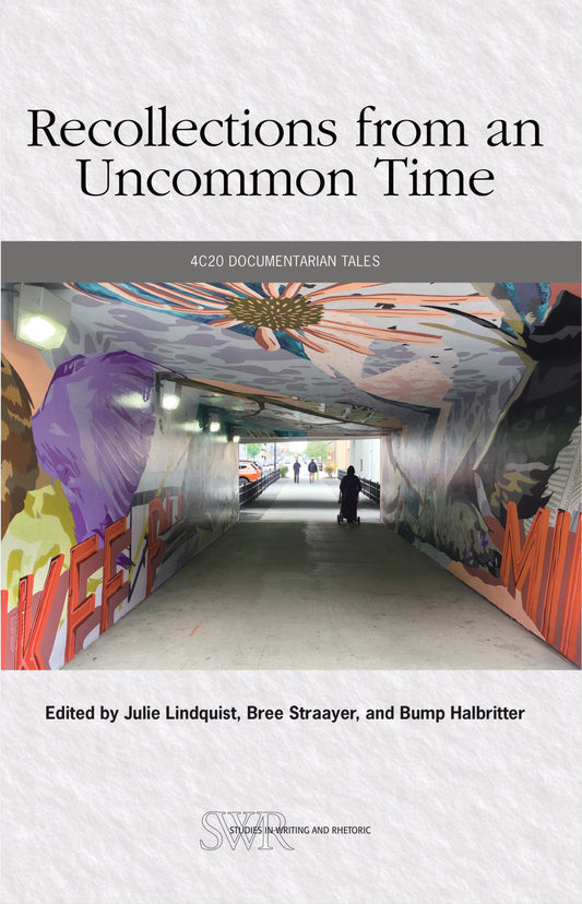 Recollections from an Uncommon Time