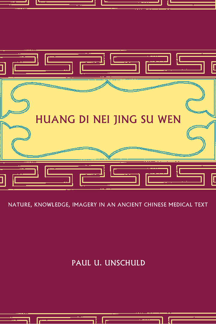 Cover image for Huang Di Nei Jing Su Wen ISBN 9780520233225