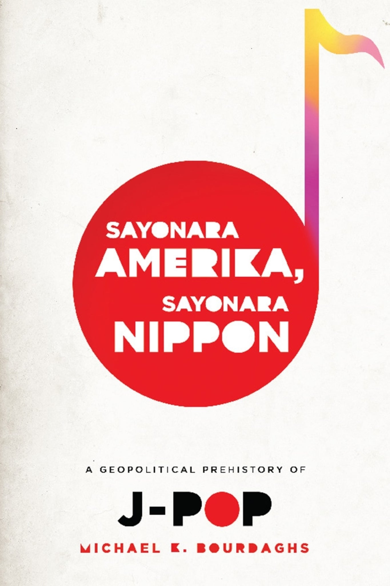 Sayonara Amerika, Sayonara Nippon