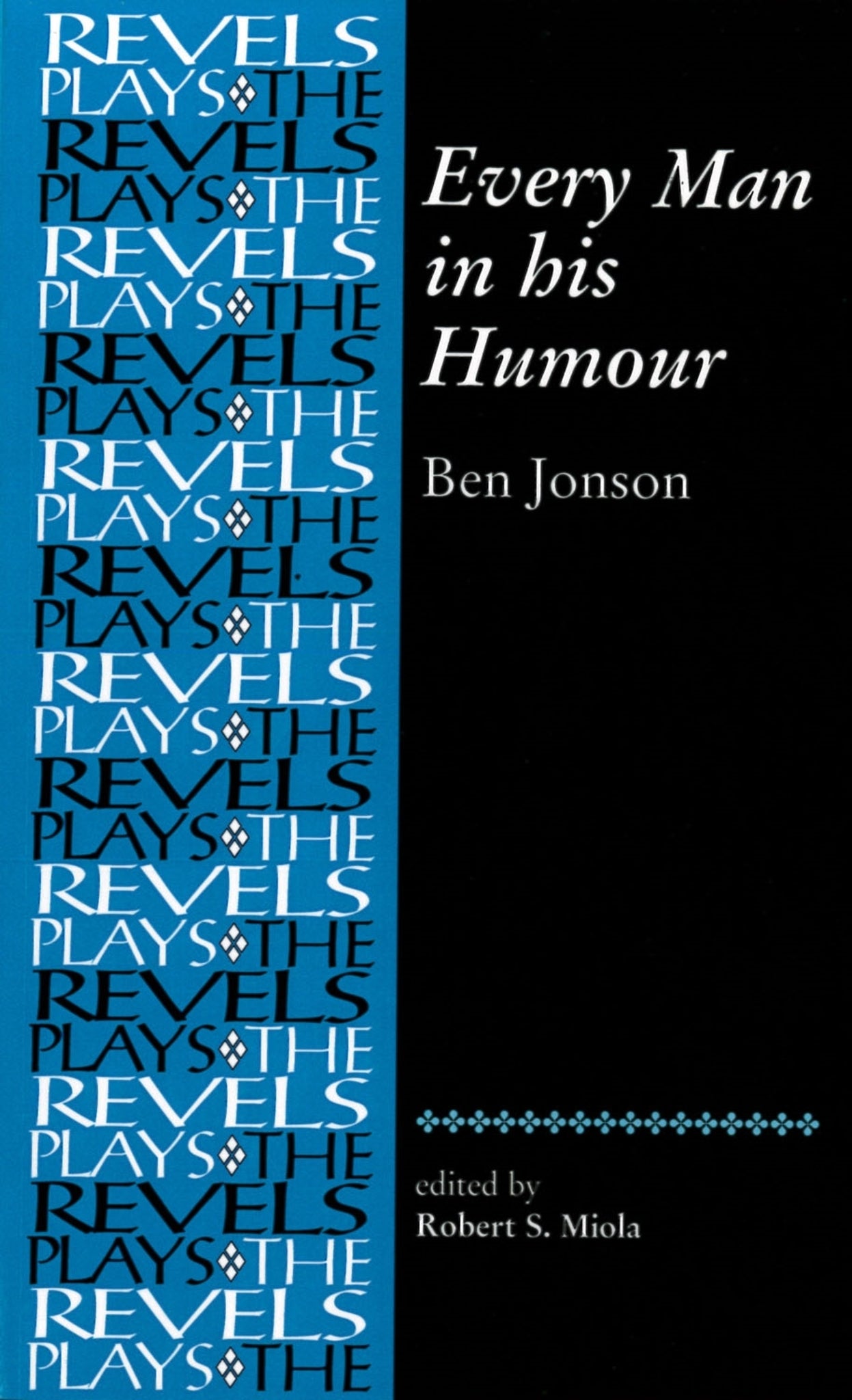 Every Man In His Humour