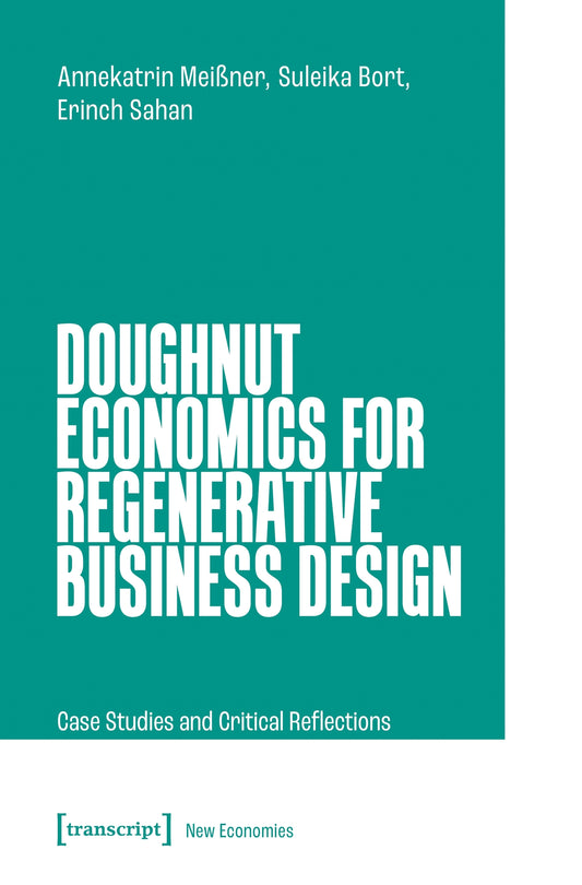 Doughnut Economics for Regenerative Business Design