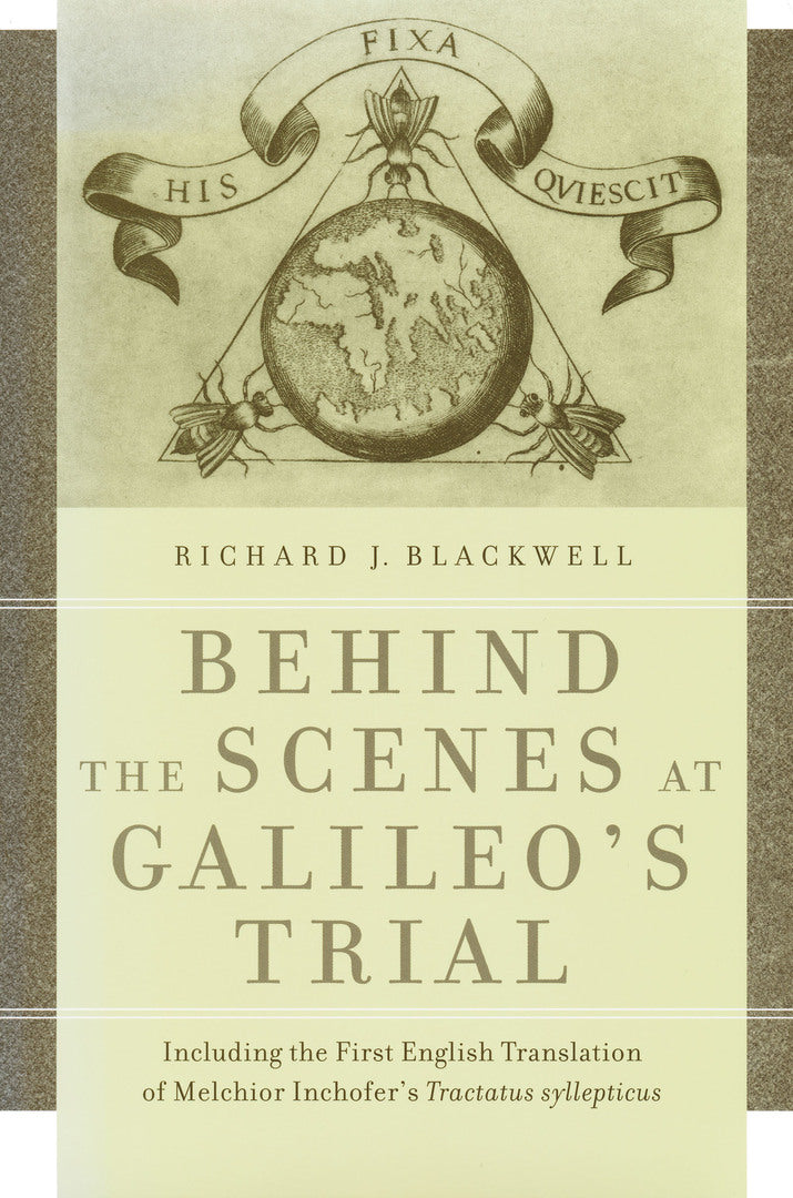 Cover image for Behind the Scenes at Galileo's Trial ISBN 9780268022105