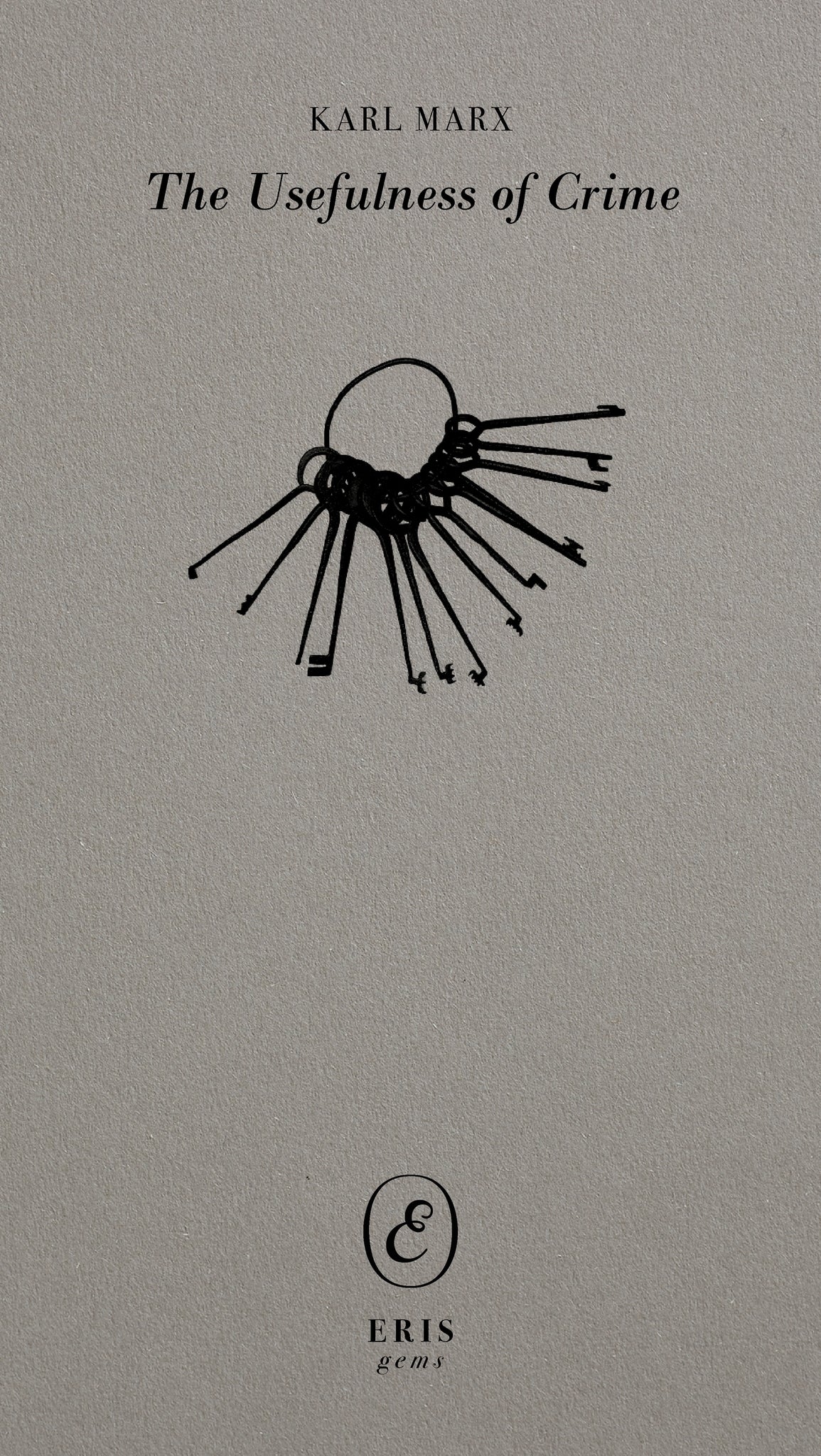 The Usefulness of Crime