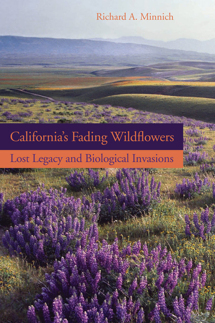 Cover image for California’s Fading Wildflowers ISBN 9780520253537