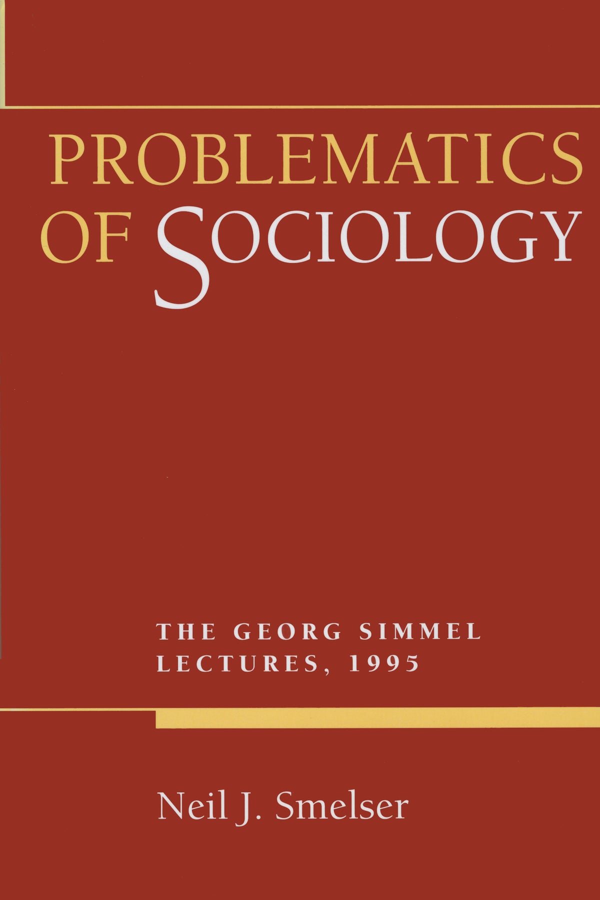 Problematics of Sociology