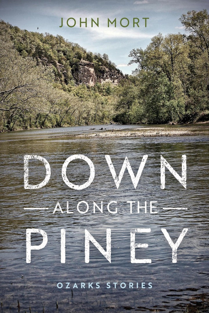 Cover image for Down Along the Piney ISBN 9780268104061