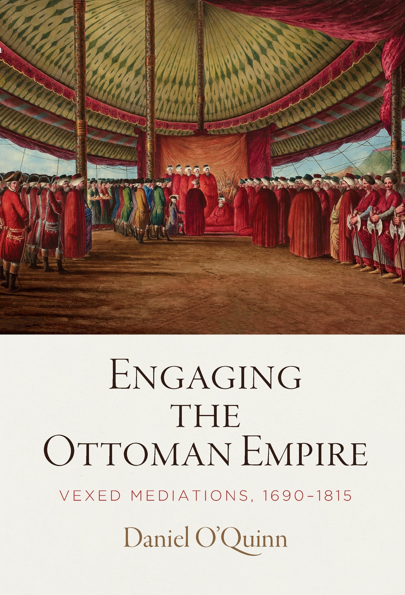 Engaging the Ottoman Empire