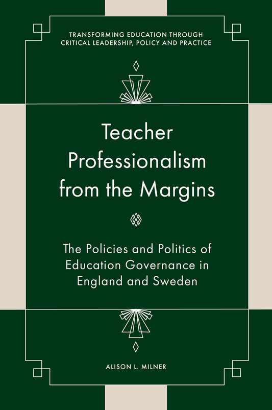 Teacher Professionalism from the Margins