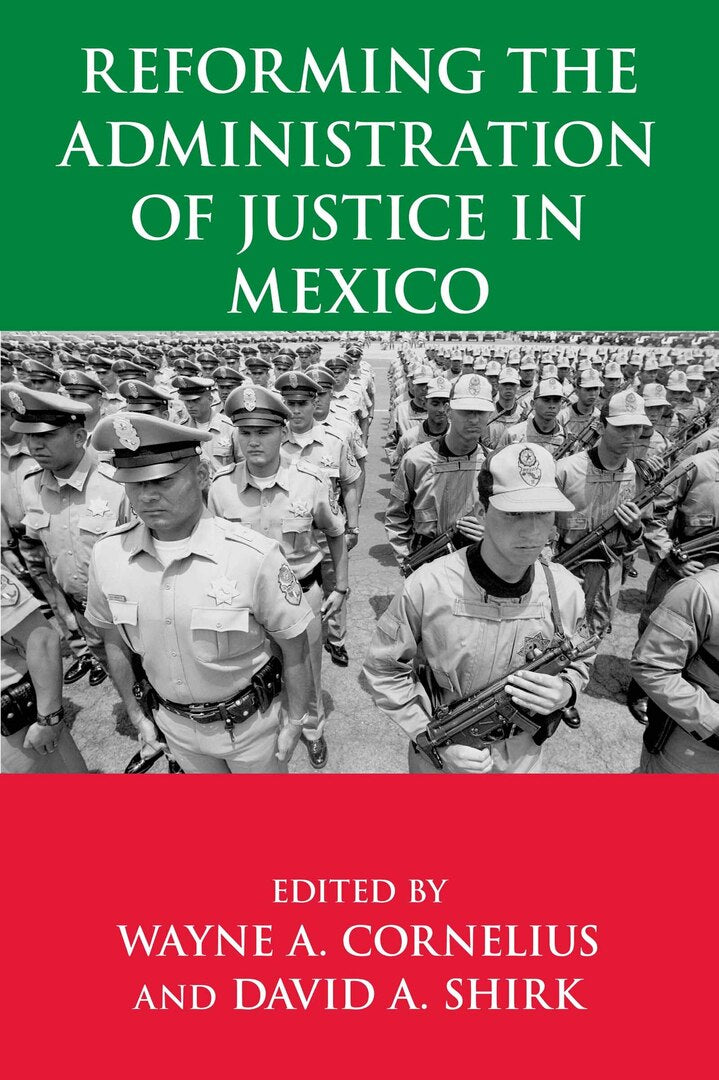 Cover image for Reforming the Administration of Justice in Mexico ISBN 9780268022921