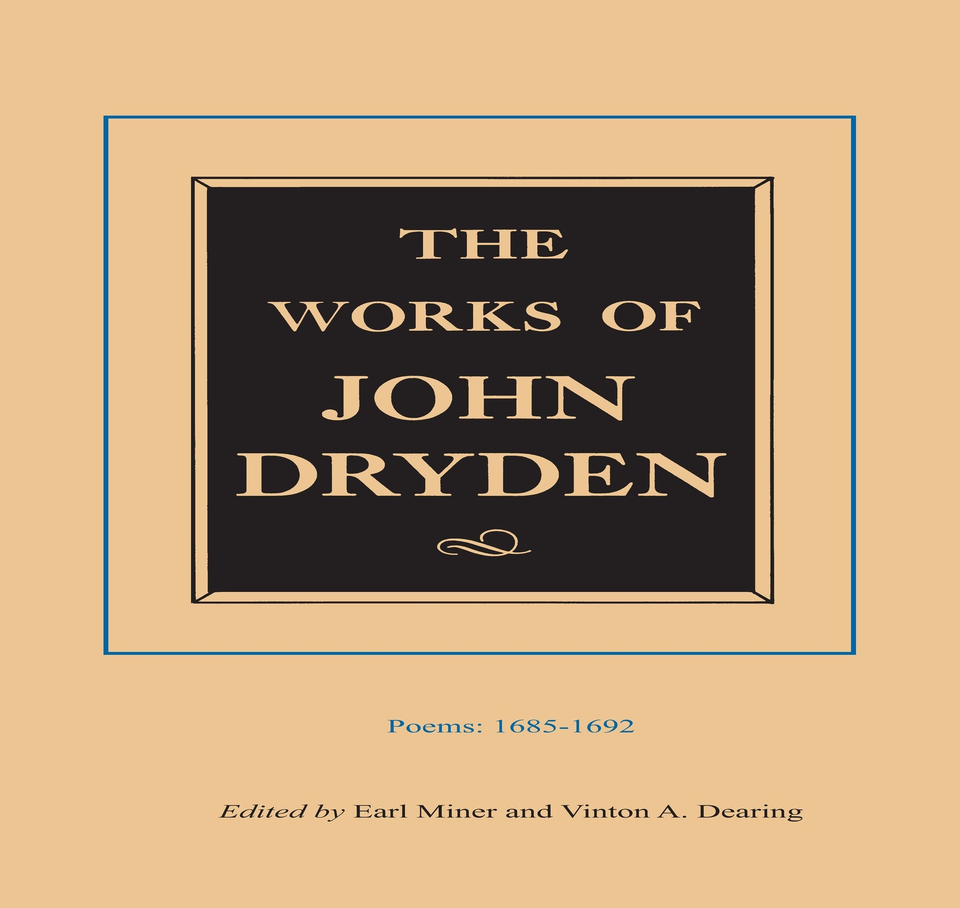The Works of John Dryden, Volume III