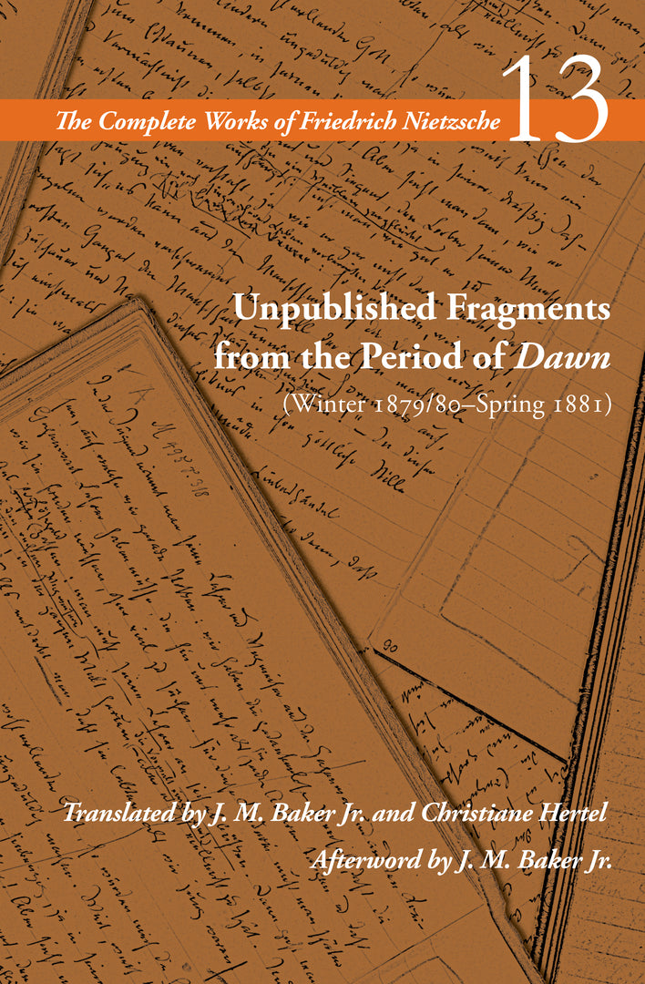 Cover image for Unpublished Fragments from the Period of Dawn (Winter 1879/80–Spring 1881) ISBN 9781503636989