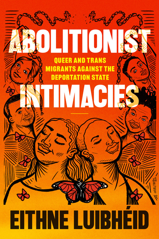 Abolitionist Intimacies