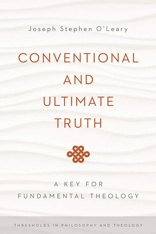 Conventional and Ultimate Truth