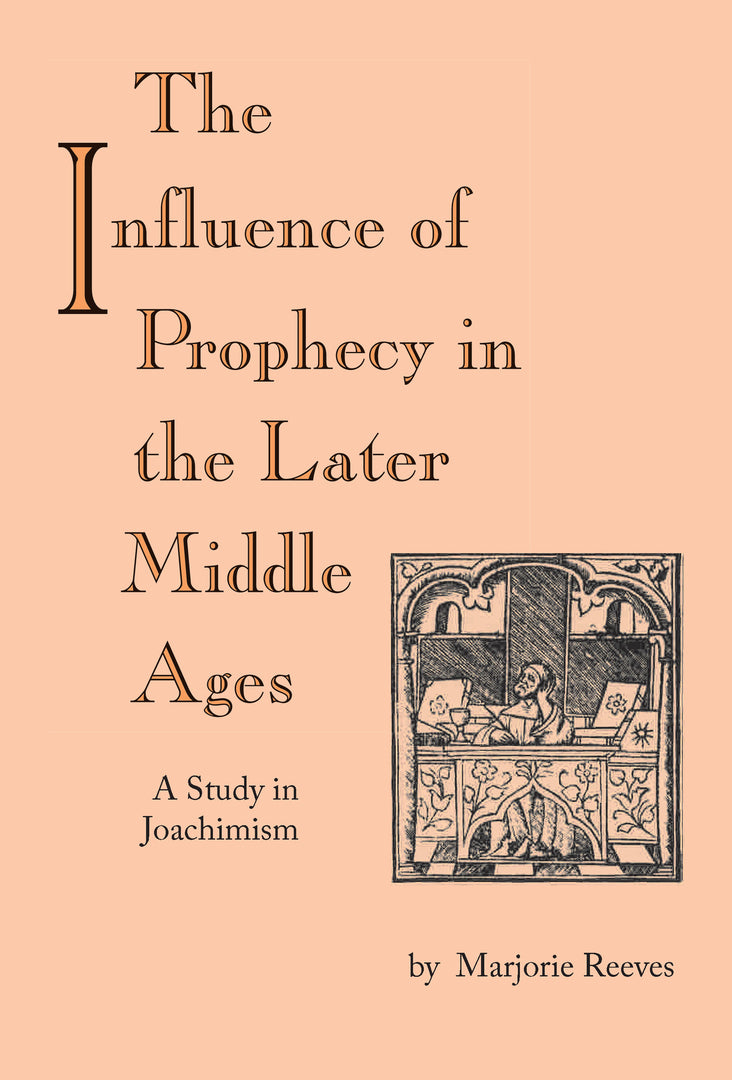 Cover image for The Influence of Prophecy in the Later Middle Ages ISBN 9780268011703