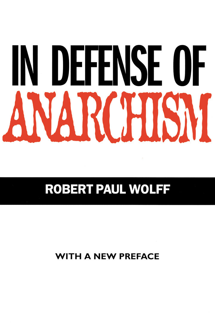 Cover image for In Defense of Anarchism ISBN 9780520215733