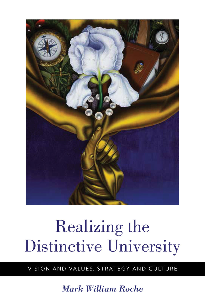 Cover image for Realizing the Distinctive University ISBN 9780268101473