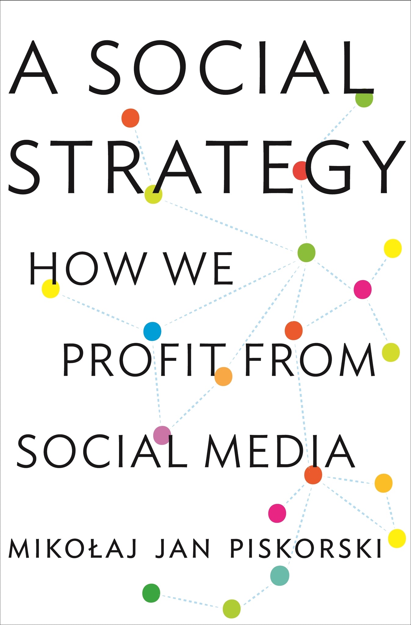 A Social Strategy