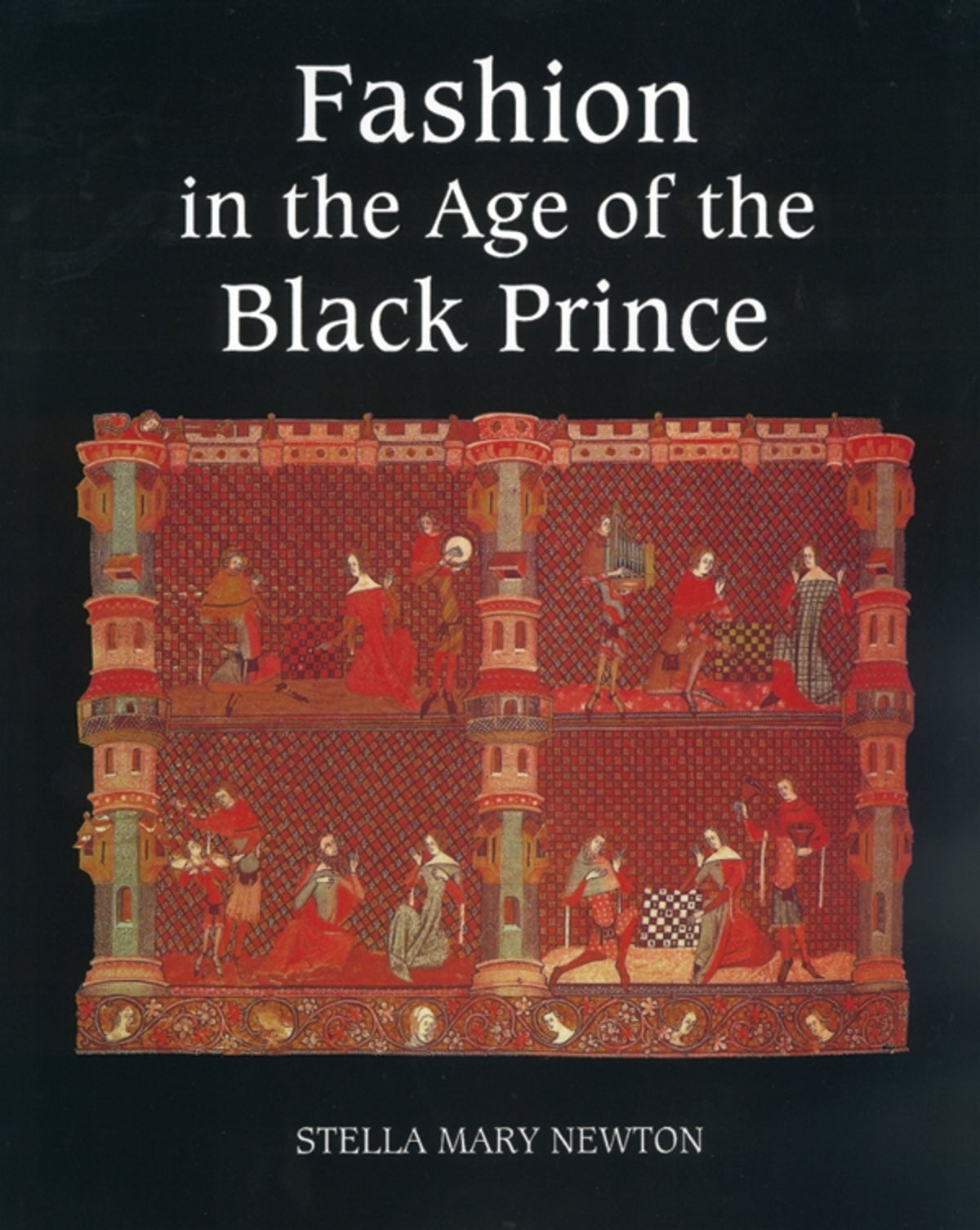 Fashion in the Age of the Black Prince