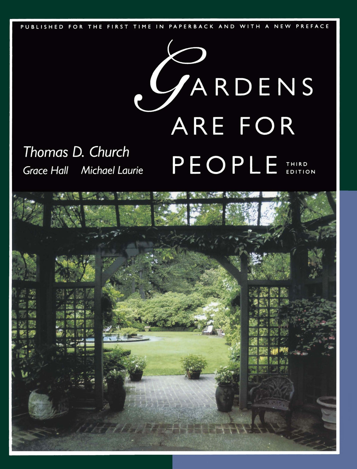 Gardens Are For People, Third edition