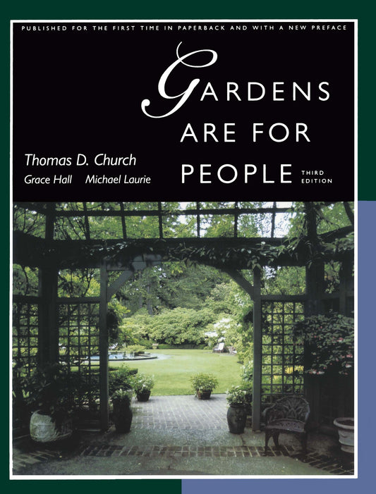 Gardens Are For People, Third edition